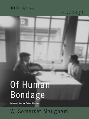cover image of Of Human Bondage (World Digital Library)